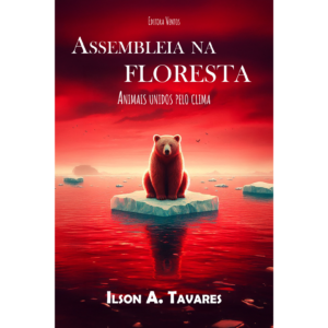 Assembleia na floresta: animais unidos pelo clima